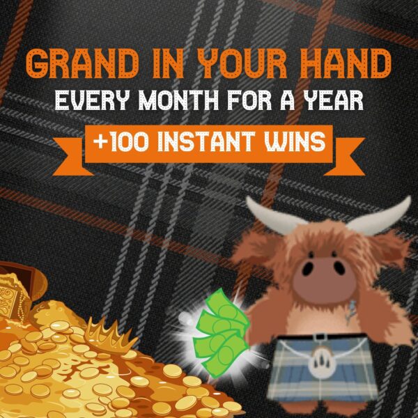 Win a Grand in your hand every month for a year + 100 INSTANT WINS TO FIND