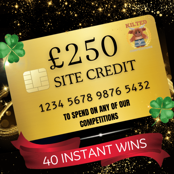 Quick £250 Site Credit Main Prize + 40 Instant wins