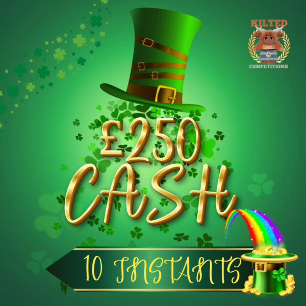 MEGA LOW ODDS - £250 QUICK CASH Plus 10 Awesome Instant Wins #4