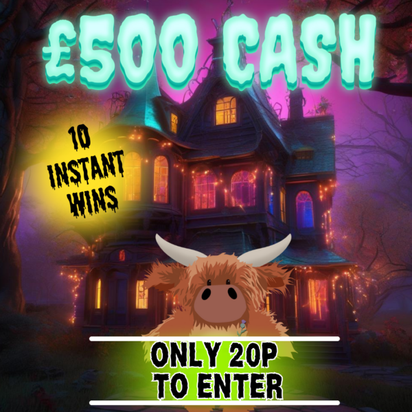 £500 Crazy Quick Cash + 10 Instant wins Only 20p to Enter 3 Kilted