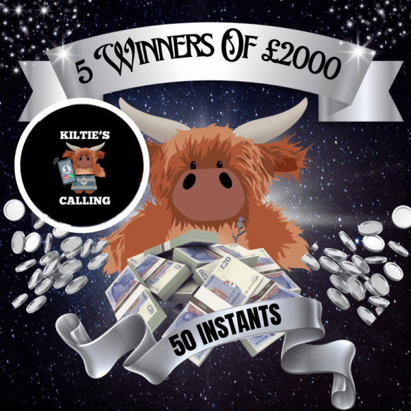 Kilted For The Win - 5 WINNERS OF £2,000 CASH - 50 Lucky Instant Wins To Find