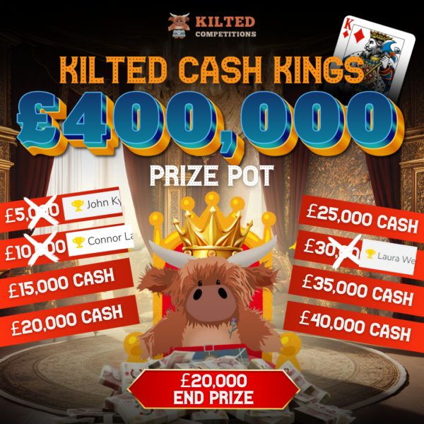 KILTED CASH KINGS: £400,000 PRIZE POT