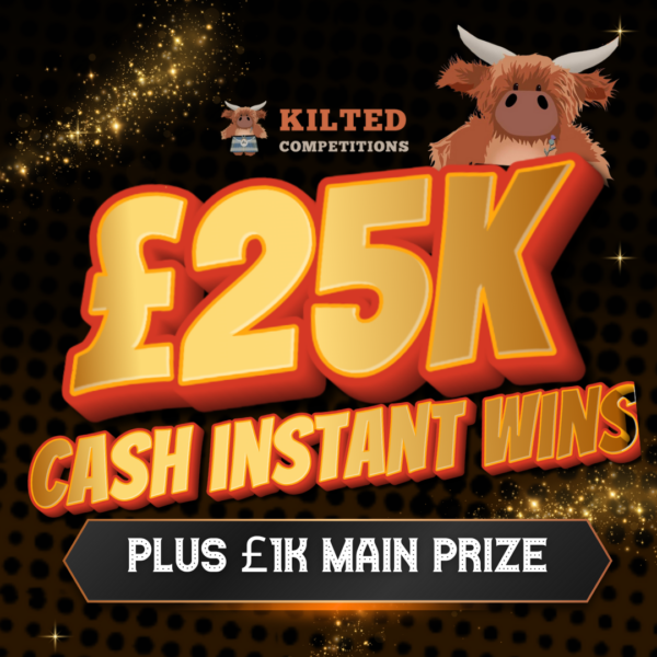 £1,000 Cash Plus £25,000 Cash Instant Wins