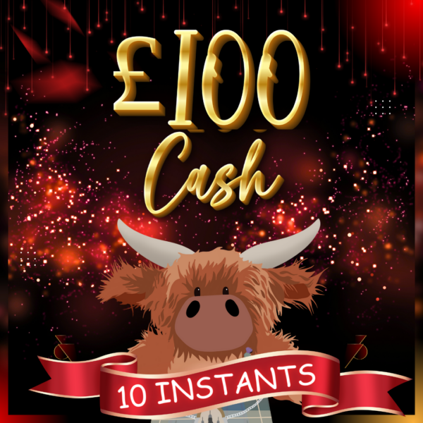 £100 Quick Cash + 10 x £50 Instant Wins