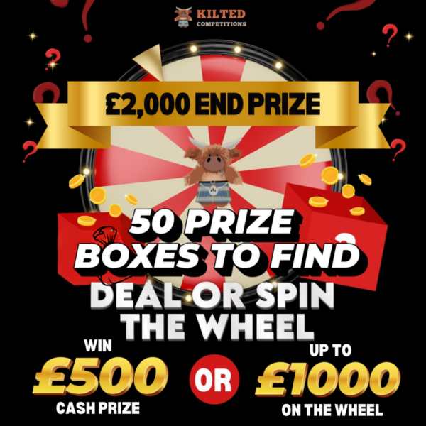 Deal or Spin the Cash Wheel - £2,000 Cash End Prize plus 50 Instant Win Prize Boxes to find