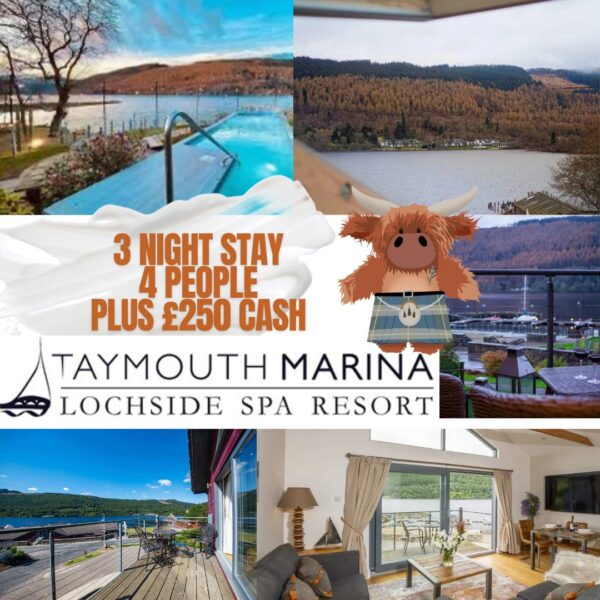 Win a 3 Night stay for 4 people at Taymouth Marina Resort & Spa plus £250 Cash