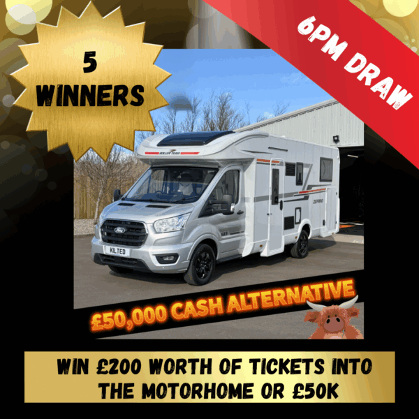 5 Winners Each Winning £200 Worth of Tickets into the Stunning Motorhome or £50,000 CASH Main Draw #2