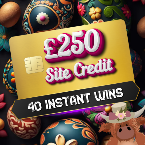 Quick £250 Site Credit Main Prize + 40 Instant wins #2