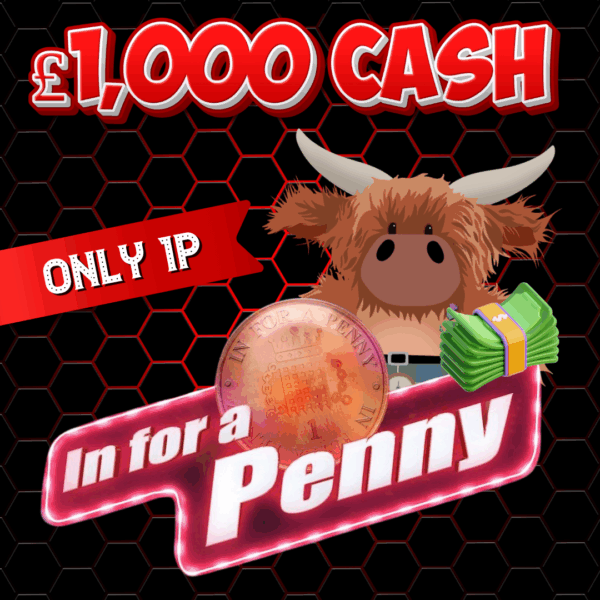 In For A Penny - WIN £1,000 CASH for only 1p