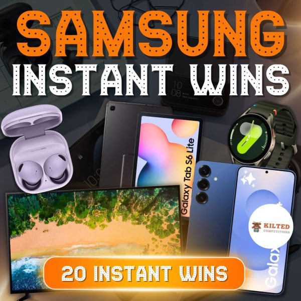 20 Awesome Samsung Instant Wins + a £500 cash end prize