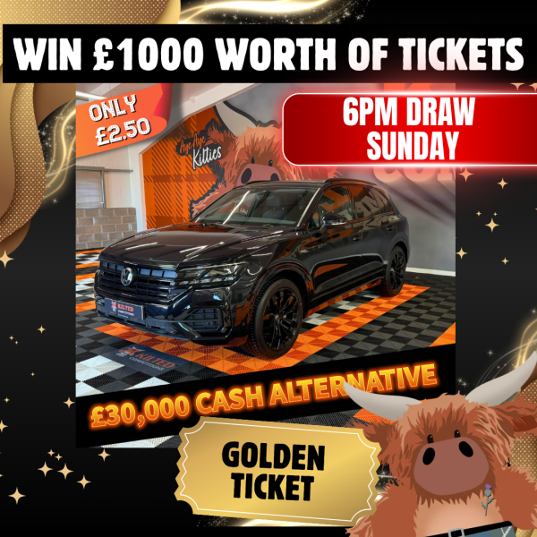 Golden Ticket WIN £1,000 Worth of Tickets into the VW Touareg or £30,000 CASH Main Draw #2