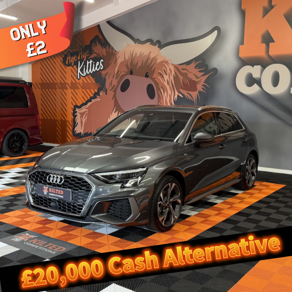 Win this Stunning Audi A3 Sportback S Line TFSI 150PS S Tronic or £20,000 Cash