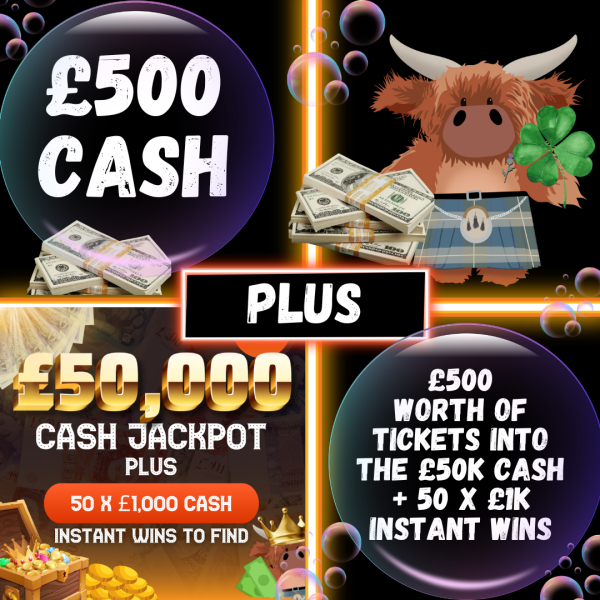 Double Bubble WIN £500 Quick CASH PLUS £500 Worth of Tickets into the £50K Cash Main Draw #4