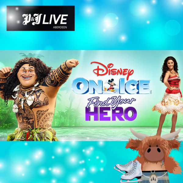 Disney on Ice Presents - Find Your Hero P&J Live Aberdeen - 4 Priority Rinkside Tickets