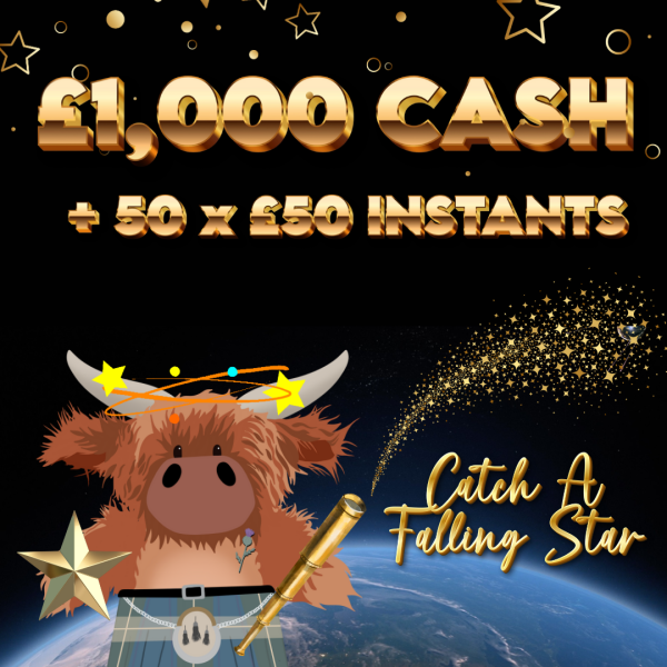 Catch a Falling Star 50 x £50 Instant WINS To Find PLUS £1,000 CASH JACKPOT End Prize