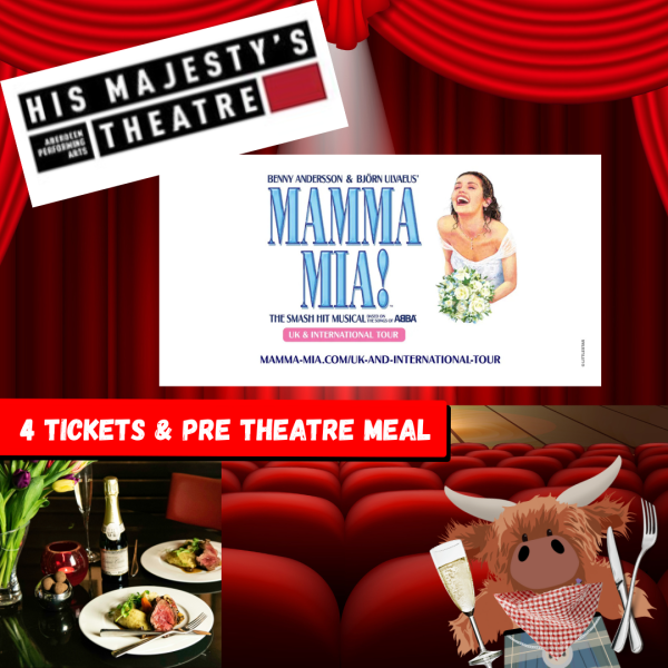 Thank You For The Music - 4 Theatre Tickets - Mama Mia! HMT Aberdeen PLUS Pre-Theatre Meal