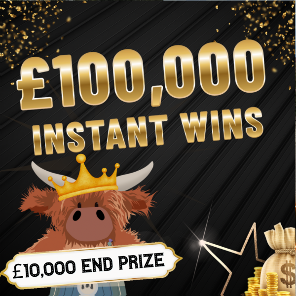 £100,000 instant wins Plus a £10,000 Cash End Prize