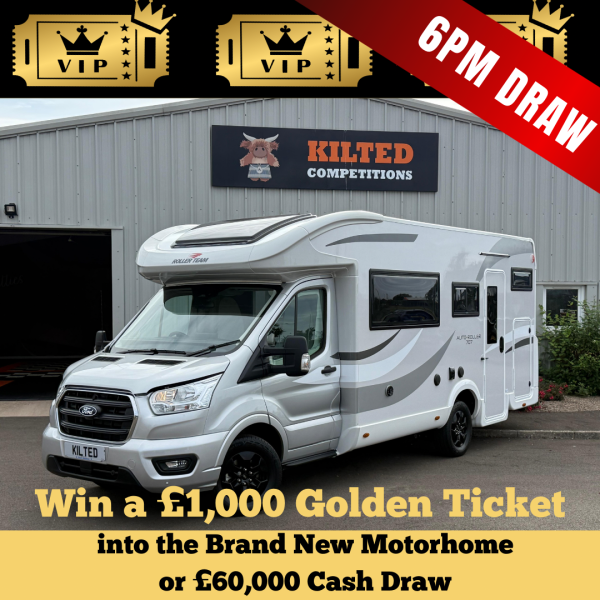 Win a £1,000 Golden Ticket into the Brand New Motorhome Or £60,000 Cash Draw #3