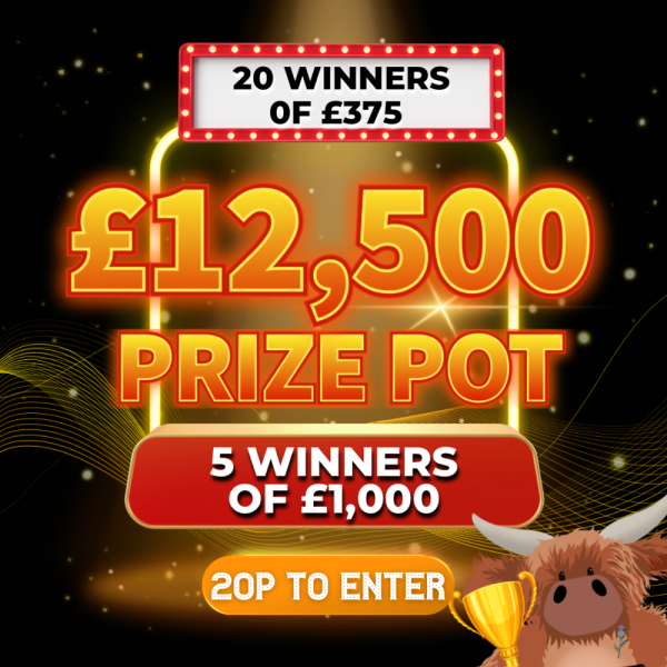 Kilted For The Win - 5 WINNERS OF £1,000 CASH + 20 x £375 Lucky Instant Wins To Find